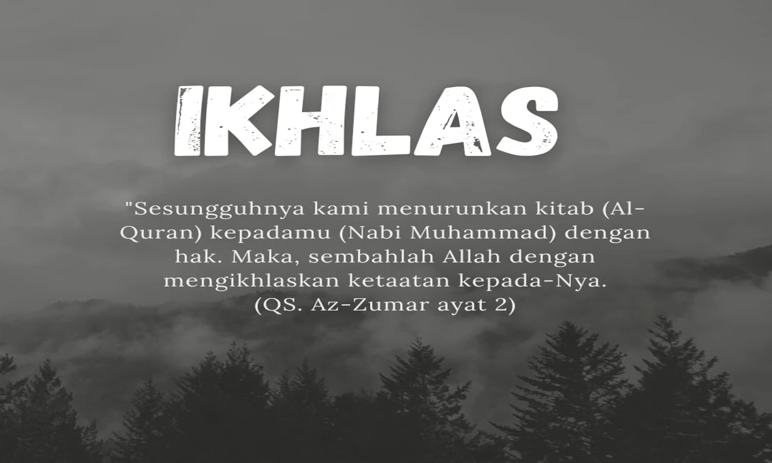 Perilaku Ikhlas : Pengertian, Tingkatan , dan Jenisnya Menurut Syariat Islam